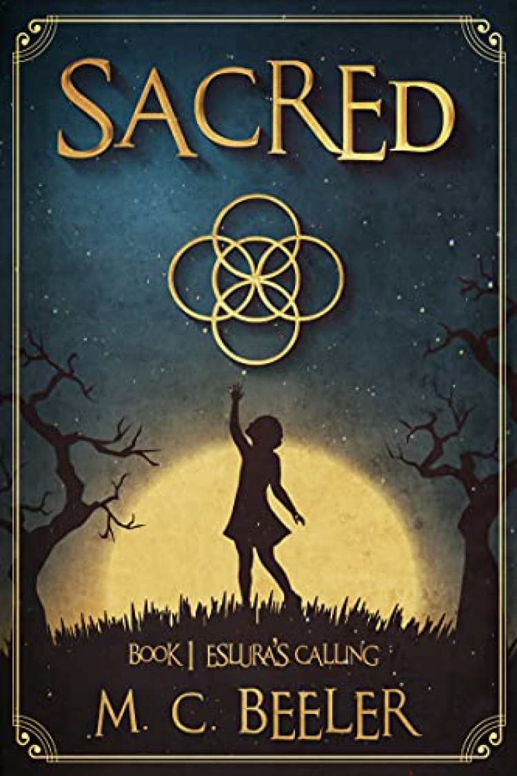 Sacred: A YA Fantasy for Fans of Wonderland and Narnia
